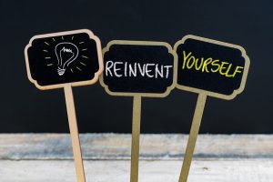 Reinvent Yourself Reinvent Yourself