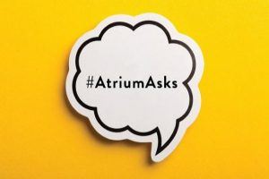#AtriumAsks